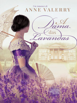 cover image of A dama das lavandas